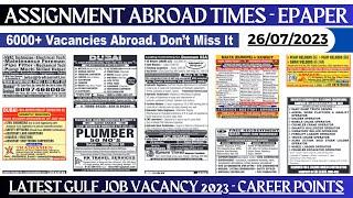 26 July 2023 Urgent Hiring for Gulf II Assignment Abroad Times     @career-points