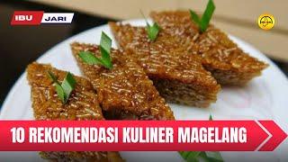 10 Rekomendasi Kuliner Magelang  Yang Terkenal Kelezatanya..