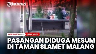 Viral Video Pasangan Diduga Mesum di Taman Slamet Kota Malang Pemkot Bakal Pasang CCTV