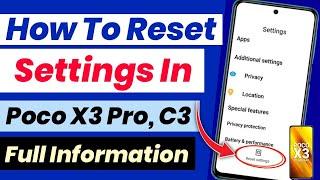 How to Reset Settings in Poco X3 Pro & C3  Poco C3 X3 Pro Settings Reset Kaise Kare  Poco X3 Pro