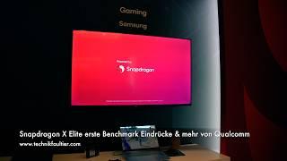 Snapdragon X Elite erste Benchmark Eindrücke & mehr von Qualcomm
