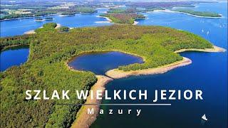 Mazury Szlak Wielkich Jezior z drona  4K DRONE FILM