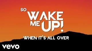 Avicii - Wake Me Up Official Lyric Video