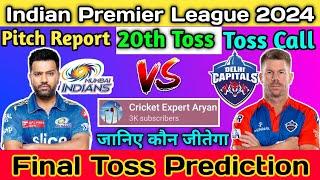 #IPL 2024 20th TOSS Prediction  who will win today toss Prediction