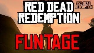 Red Dead Redemption FUNTAGE Funny Moments