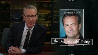 New Rule The Big Terrible Thing  Real Time with Bill Maher HBO