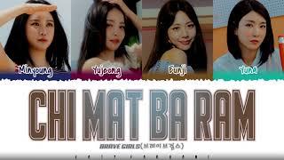Brave Girls - CHI MAT BA RAM 치맛바람 Lyrics Color Coded_Han_Rom_Eng