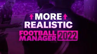 More Realistic FM22 – The Mods You Need