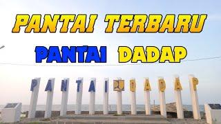 PANTAI DADAP INDRAMAYU - PANTAI TERBARU