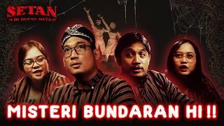 OM HAO DUNIA ARWAH & PENUH MISTERI DI BUNDARAN HI - SETAN DEPAN MATA EPS.1