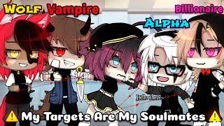 My Targets Are My Soulmates  Gacha Meme   Original   Part 12  Gacha Life