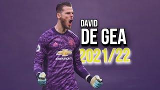 David de Gea • 202122 Season • Save Compilation  Manchester United Hero