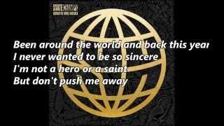 State Champs - Around The World And Back with lyrics