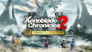 Kingdom of Torna - Xenoblade Chronicles 2 Torna  The Golden Country OST 05