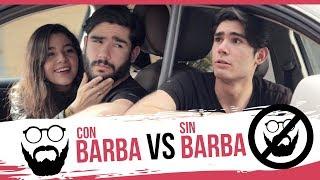 Así Tratan A Los Hombres Con Barba vs. Sin Barba  I JPAmusic - CRAX