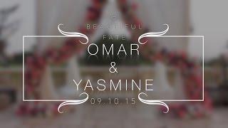 A Beautiful Fate - Omar & Yasmines Wedding {Teaser}