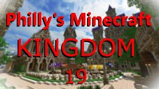 Phillys Minecraft Kingdom episode 19