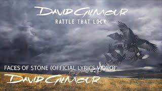 David Gilmour - Faces Of Stone Official Lyrics Video