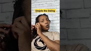 Umjolo the dating #shortsafrica #shortswithmotso #zulucomedy #zulu