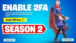 HOW TO ENABLE 2FA IN FORTNITE SEASON 2 EASY METHOD