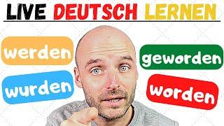 werden wurden geworden worden  online Deutsch lernen