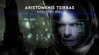 Aristomenis Tsirbas  Directors Reel