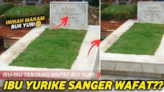 Ibu Yurike Sanger wafat?