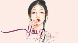 Lyrics  YÊU 5 - Rhymastic