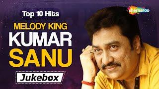 Kumar Sanu Special Songs  Hit Songs  Most Popular Songs