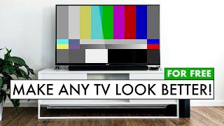 How To Make ANY TV Look Better TV Settings for Best Picture Quality