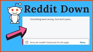 Reddit is Down  How to fix Something went wrong error  Sorry we couldnt load posts for this page