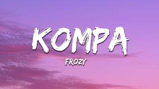 frozy - kompa Tiktok Song