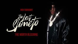 NBA Youngboy - The North Bleeding Official Audio