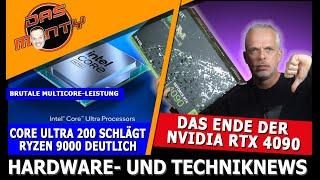 Das Ende der RTX 4090  Intel Core Ultra 200 schlägt Ryzen 9000  AMD RX 8000 verschoben  News