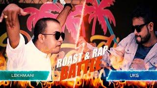 Roast & Rap battle  UKG VS Lekhmani Trital  ft. Sita Neupane  Episode 2