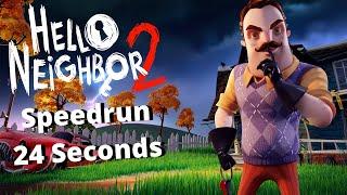 Hello Neighbor 2 Speedrun 24 Seconds Alpha 1