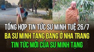 Tổng hợp tin tức sư Minh Tuệ ngày 267 Ba sư Minh Tạng đang ở Nha Trang