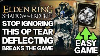 Shadow of the Erdtree - New OP Tear = GODLIKE Secret - Deflecting Hardtear Build Guide - Elden Ring