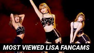 BLACKPINK LISA MOST VIEWED FANCAMS  UPDATED