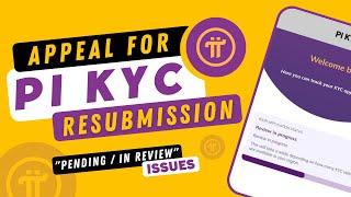 How to solve Pending Pi Network KYC Problem  Appeal for Pi Network KYC Resubmission #picoin