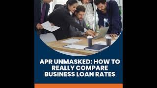 APR Unmasked How to Really Compare Business Loan Rates