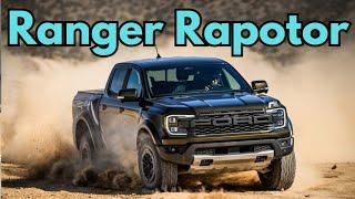 2024 Ford Ranger Raptor – Ultimate Off-Road Beast