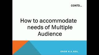 How to accommodate needs of multiple Audience