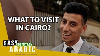 Whats Your Favourite Place in Cairo?  Easy Egyptian Arabic 51