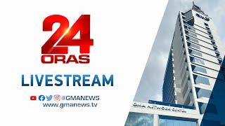 24 Oras Livestream August 3 2022 - Replay