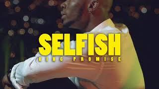King Promise - Selfish Official Audio