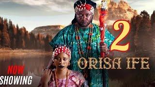 Orisa Ife Part 2 - Latest Yoruba Movie 2024  Yetunde Barnabas Itele 