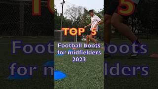 Best boots for midfielders 2023 #football #ฟุตบอล #boots #รองเท้า #สตั๊ด #skony7 #playmaker