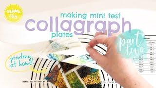 Beginners Collagraph Part Two * Printing Mini Test Plates * Printmaking At Home