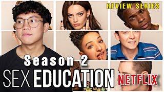 Review SEX EDUCATION - Season 2 2020 - Tidak Sebagus Yang Pertama